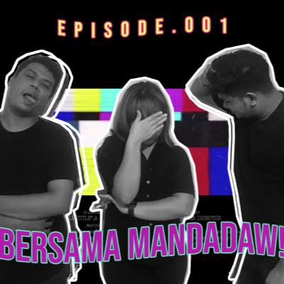 Ciledug? Mandadaw angkat bicara
