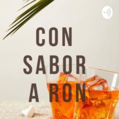 CON SABOR A RON - La Mesa de las Palabras CON SABOR A RON - La Mesa de las Palabras