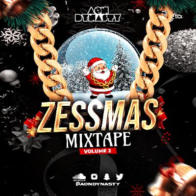 ZESSMAS MIXTAPE VOL.2 [Explicit]