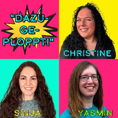 #30 Dazugeploppt: Yasmin Köhler