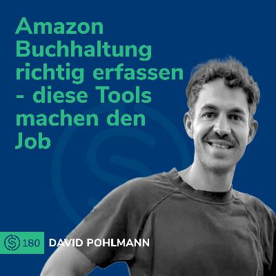 #180 - Amazon Buchhaltung richtig erfassen - diese Tools machen den Job