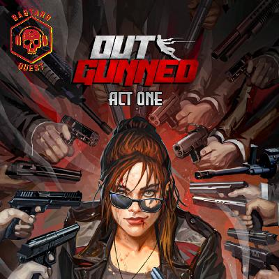 Episode 188 - OUTGUNNED - Action Team III: Eagle Justice act one