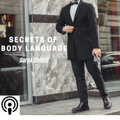 Episode 001- Basics of Body Language.