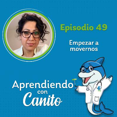 49: Empezar a movernos