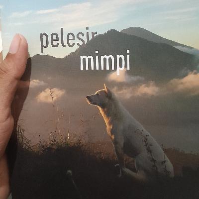 Pelesir Mimpi - Adimas Immanuel - Kumpulan Puisi