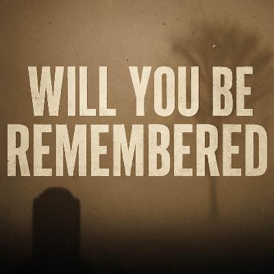 Will You Be Remembered After Death? | Mufti Menk