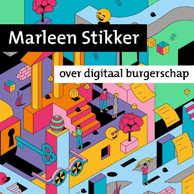 Podcast met Marleen Stikker over digitaal burgerschap | Het Nationale Bibliotheekcongres 2022 Podcast met Marleen Stikker over digitaal burgerschap | Het Nationale Bibliotheekcongres 2022