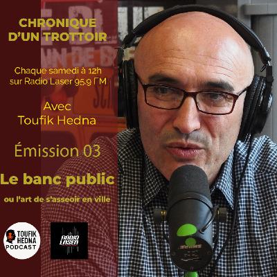 E 04 - Le banc public : ou l’art de s’asseoir en ville