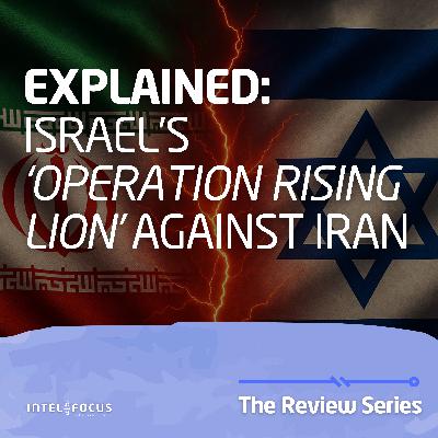 Israel’s ‘Operation Rising Lion’ against Iran explained