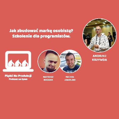 #5 Jak zbudować markę osobistą? Szkolenie dla programistów.