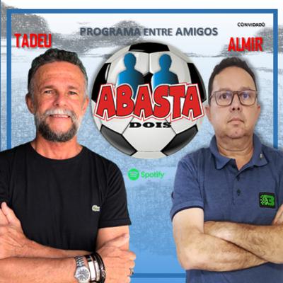 ABASTA DOIS 44 - Parte 03