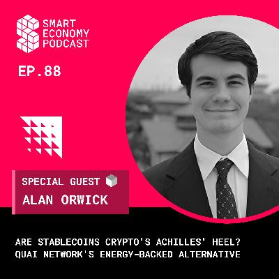 Are Stablecoins Crypto's Achilles' Heel? Quai Network's Energy-Backed Alternative with Alan Orwick Are Stablecoins Crypto's Achilles' Heel? Quai Network's Energy-Backed Alternative with Alan Orwick