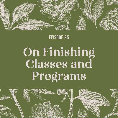95 | No Need to Feel Guilty About Unfinished Courses 95 | No Need to Feel Guilty About Unfinished Courses