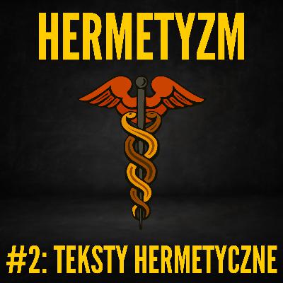 Podział tekstów hermetycznych: zaginiona wiedza faraonów