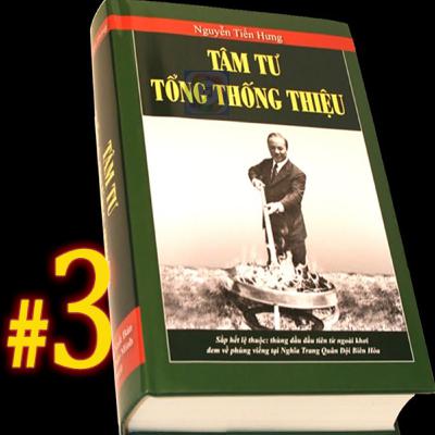 Tâm Tư Tổng Thống Thiệu Tập 3 - Nguyễn Tiến Hưng #231