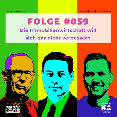 Die Immobilienwirtschaft will sich gar nicht verbessern