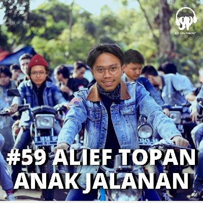#59 ALIEF TOPAN ANAK JALANAN