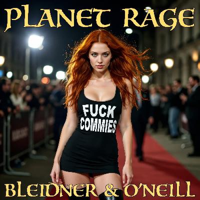 Planet Rage #0208 – Bad Bunny Love