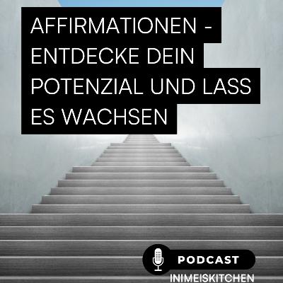 #16 - Der Weg zu mehr Fülle: Warum mentales Training wichtiger ist als du denkst
