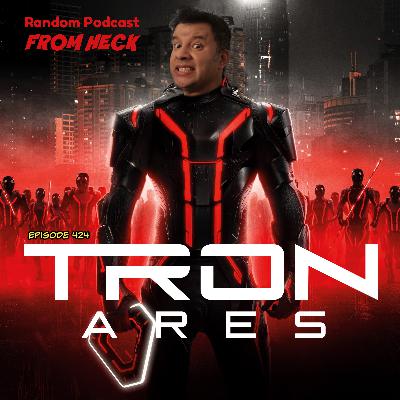 Episode 424: TRON: Ares, Twisted Metal (S2 finale), Peacemaker, And More Episode 424: TRON: Ares, Twisted Metal (S2 finale), Peacemaker, And More