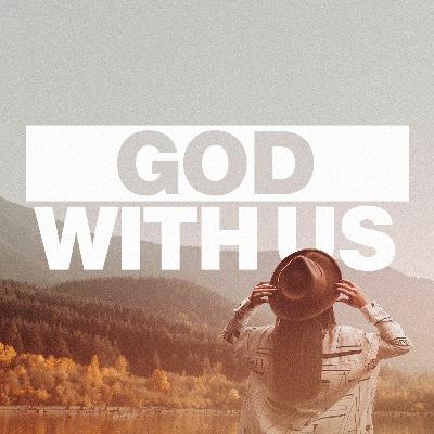 God With Us | Kirsti | Sunday 20 August