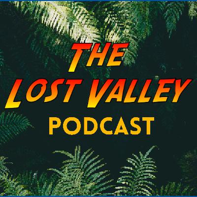 Lost Valley Podcast - Episode Zero