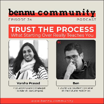 Trust the Process: What Starting Over Really Teaches You
