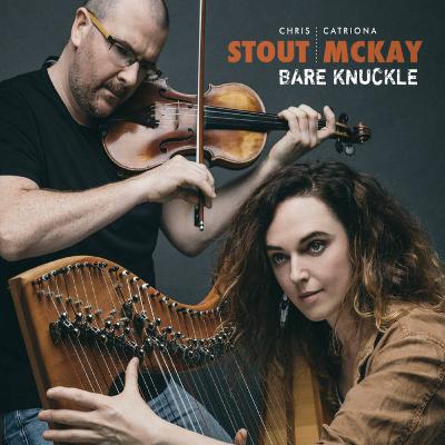 E25 : CHRIS STOUT AND CATRIONA MCKAY : on Riding The Wave of New Scottish Music