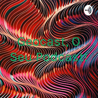 Créditos do Geocast