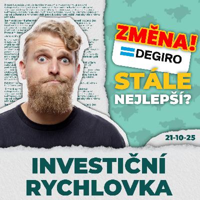 DEGIRO (zase) mění podmínky, drahé hypotéky a Strnadovo IPO 💸 IR 21/10/2025
