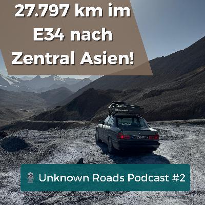 BMW E34 statt Expeditionsmobil – funktioniert das wirklich?/ UNKNOWN ROADS PODCAST #2