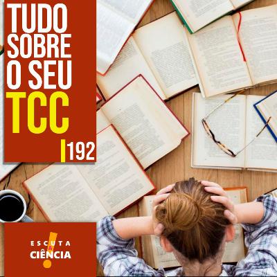 Tudo sobre o seu TCC