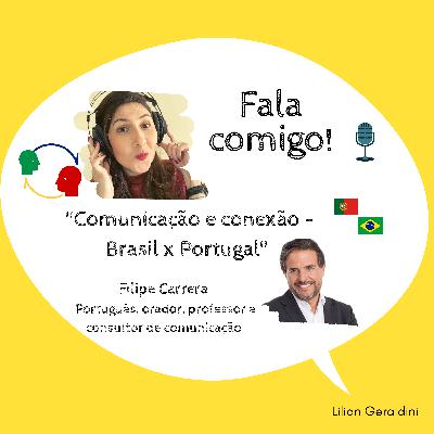 Epsiódio #22 - Comunicação e Conexão - Brasil x Portugal Epsiódio #22 - Comunicação e Conexão - Brasil x Portugal