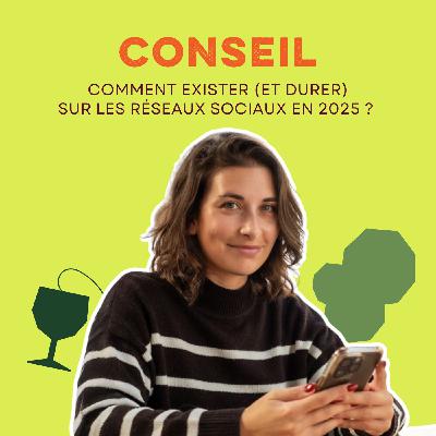 Comment exister sur les réseaux sociaux en 2025 : les conseils de Cassandra Bardu, social media strategist