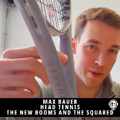 Max Bauer from HEAD about the new Boom and the HEAD Squared