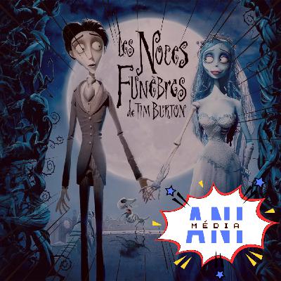 #34 Les Noces funèbres : quand Tim Burton nous passait la bague au doigt