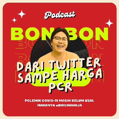 02. Dari Twitter Sampe Harga PCR