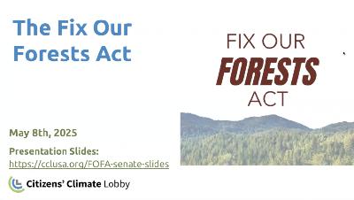 CCL Training: Fix Our Forests Act - Senate Bill