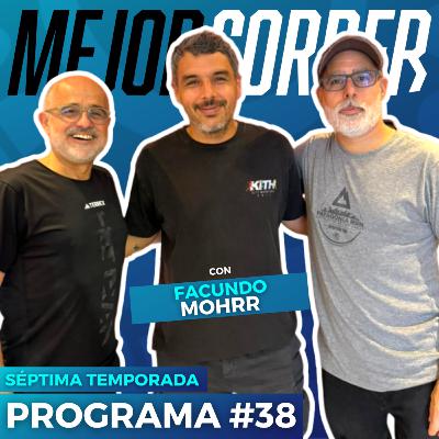 Correr sin excusas - Facundo Mohrr en Mejor Correr