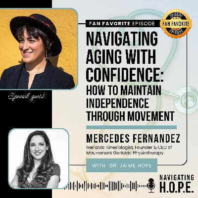 FAN FAV Navigating Aging with Confidence: How to Maintain Independence Through Movement
