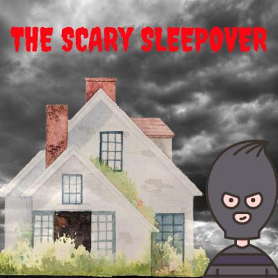 The Scary Sleepover - Makayla, Annalise, Judy and Tia - Catherine McAuley School