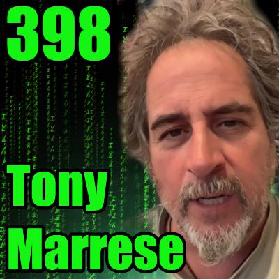 💻Deconstructing The Matrix - Tony Marrese : 398☯️