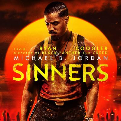 Episode 128: Sinners
