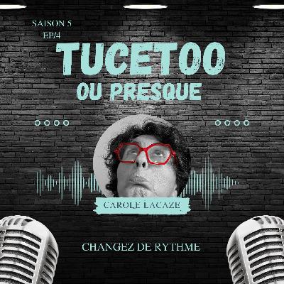 Episode 4 : Changez de rythme