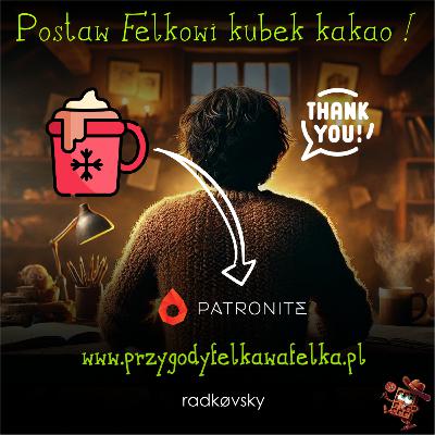 Kakao dla Felka! 🎁 Wiadomość od Autora | Felek Wafelek (OA_004)