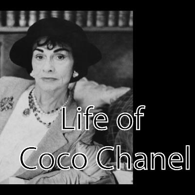 Life of Coco Chanel