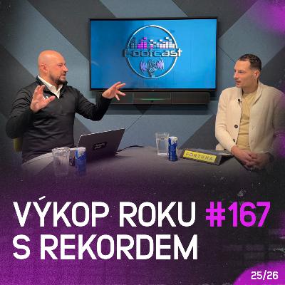 Výkop roku s rekordem | Footcast #167