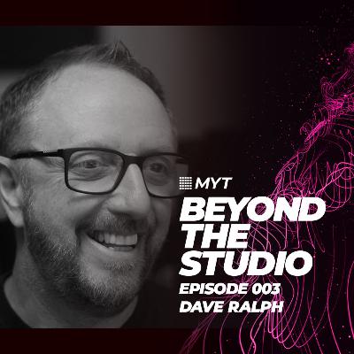 003 - Dave Ralph's incredible journey to the top of the Dance Music tree. 003 - Dave Ralph's incredible journey to the top of the Dance Music tree.