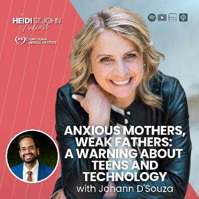 Anxious Mothers, Weak Fathers: A Warning about teens and technology with Johann D’Souza Anxious Mothers, Weak Fathers: A Warning about teens and technology with Johann D’Souza