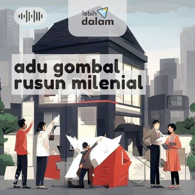 Adu gombal rusun millenial